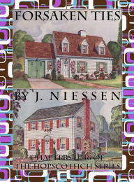 Title: Forsaken Ties, Author: J Niessen