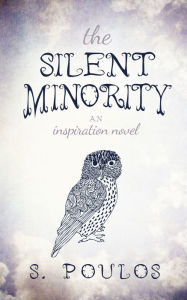 Title: The Silent Minority, Author: S. Poulos