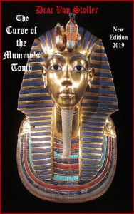 Title: The Curse of the Mummy's Tomb, Author: Drac Von Stoller