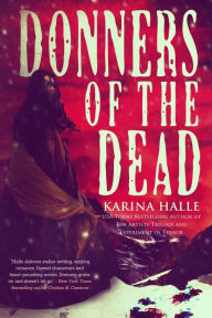 Title: Donners of the Dead, Author: Karina Halle