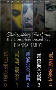 Title: The Complete Witching Pen Series, Boxed Set: The Witching Pen, The Sands Of Time, The Demon Bride, The Last Dragon and Wilted, Author: Dianna Hardy