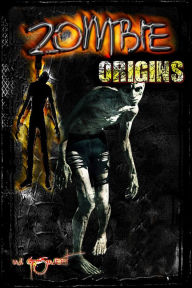 Title: Zombie: Origins, Author: W. G. Sweet