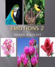 Title: Emotions 2, Author: Shakil Baliyavi Sr
