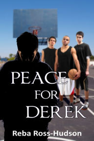 Title: Peace for Derek, Author: Reba Hudson