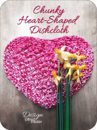 Title: Chunky Heart-Shaped Knitted Washcloth Knitting Instructions, Author: D Räder