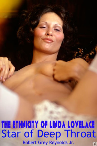 The Ethnicity Of Linda Lovelace