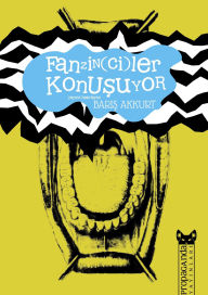 Title: Fanzin(ci)ler Konusuyor, Author: Bar Akkurt