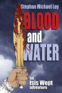 Blood and Water