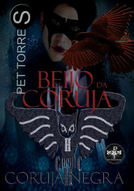 Title: Beijo da Coruja, Author: Pet Torres