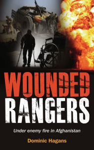 Title: Wounded Rangers, Author: Dominic Hagans