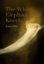 The White Elephant Kneels