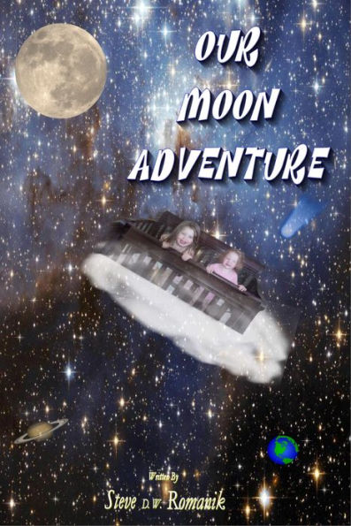 Our Moon Adventure