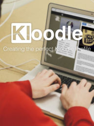 Title: How to Create a Great Kloodle Profile, Author: Kloodle