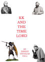 k k And The Time Lord