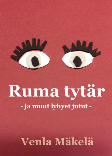 Ruma tytär ja muut lyhyet jutut