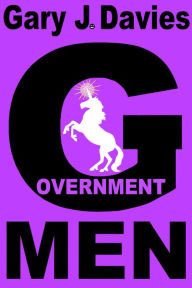 Title: Government Men, Author: Gary J. Davies