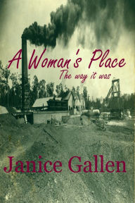 Title: A Woman's Place, Author: Janice Gallen