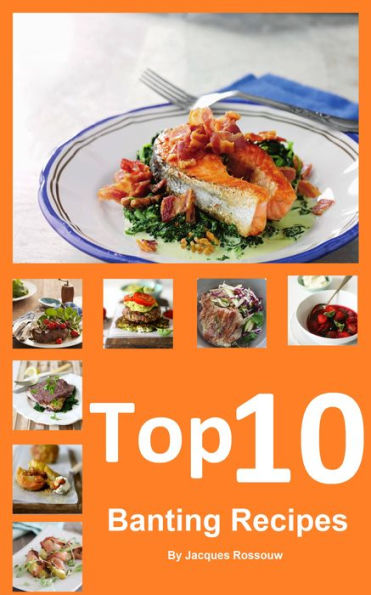 Top 10 Banting Recipes