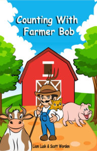Title: Counting with Farmer Bob, Author: Scott Worden