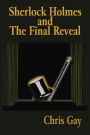 Sherlock Holmes and the Final Reveal