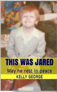 Title: This was Jared, Author: Kelly George