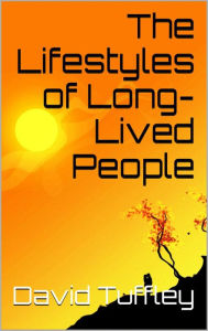 Title: The Lifestyles of Long-Lived People, Author: David Tuffley