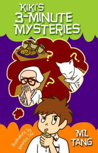 Title: Kiki's 3-Minute Mysteries, Author: ML Tang