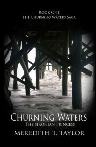 Title: Churning Waters, Author: Meredith T. Taylor