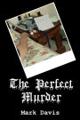 The Perfect Murder