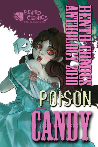 Poison Candy: Bento Comics Anthology 2010