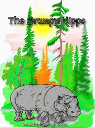 Title: The Grumpy Hippo, Author: Nadia Houghton