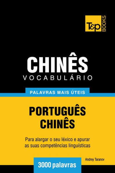 Vocabulário Português-Chinês: 3000 palavras mais úteis