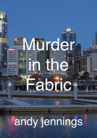 Title: Murder in the Fabric, Author: Andrew Jennings