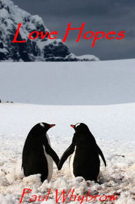 Title: Love Hopes, Author: Paul Whybrow