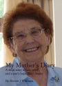My Mother's Diary: A Short Story