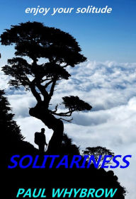 Title: Solitariness, Author: Paul Whybrow