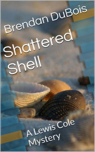 Title: Shattered Shell, Author: Brendan DuBois