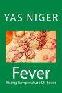 Fever: Rising Temperature of Fever (Book II)