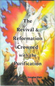 Title: The Revival & Reformation Crowned with the Purification, Author: Douglas Blair Sr