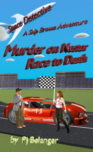 Title: Murder on Nestor: Race to Death, Author: Pj Belanger