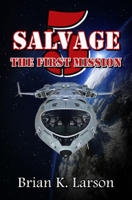 Title: Salvage-5, Author: Brian K. Larson