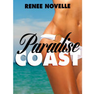 Title: Paradise Coast, Author: Renee Novelle