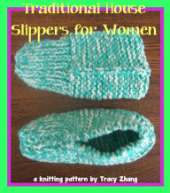 Title: Traditional House Slippers for Women, Author: Tracy Zhang