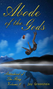 Title: Abode of the Gods, Author: Jay Greenstein