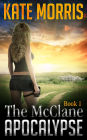The McClane Apocalypse Book One