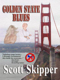 Title: Golden State Blues, Author: Scott Skipper