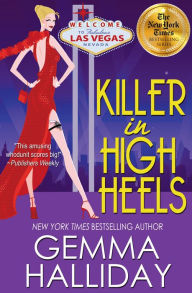 Title: Killer in High Heels (High Heels Series #2), Author: Gemma Halliday