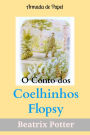 O Conto dos Coelhinhos Flopsy (Traduzido)