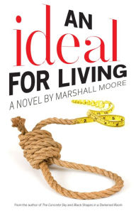 Title: An Ideal for Living, Author: Marshall Moore