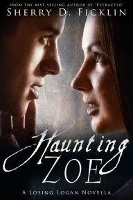 Title: Haunting Zoe, Author: Sherry D. Ficklin